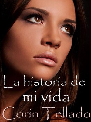 cover image of La historia de mi vida